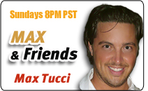 Max Tucci of Max & Friends at LA Talk Radio 